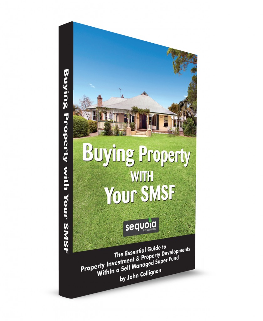 Property Investment in SMSF Sequoia Superannuation